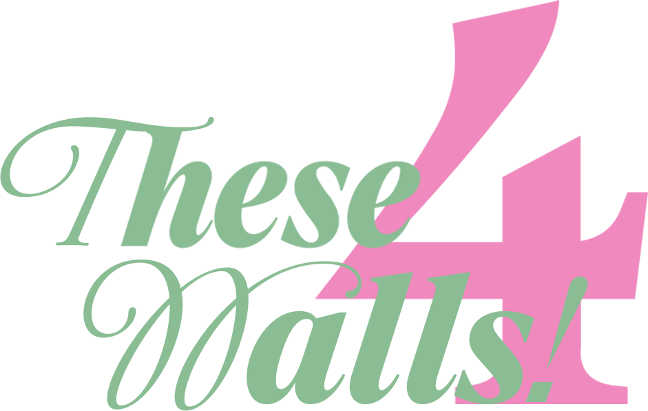 These 4 Walls